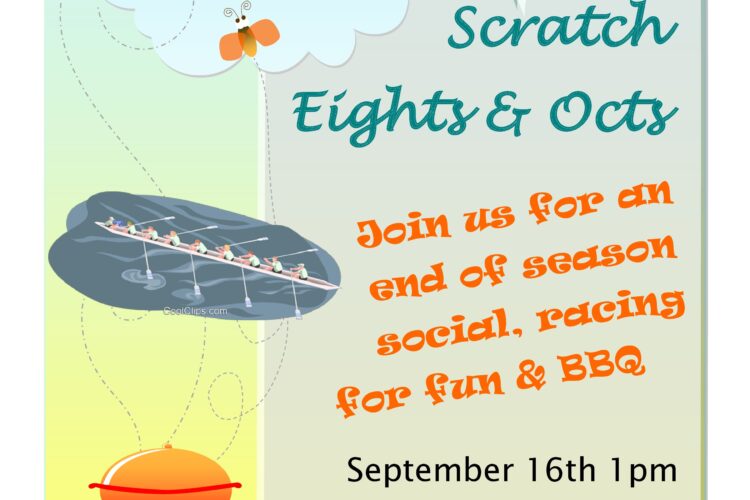 Club Scratch Eights and Octuples Regatta, and Summer Social – September 16th
